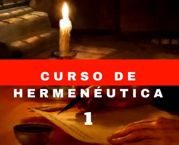 CURSO DE HERMENEUTICA ESTUDIO CORRECTO DE LAS ESCRITURAS