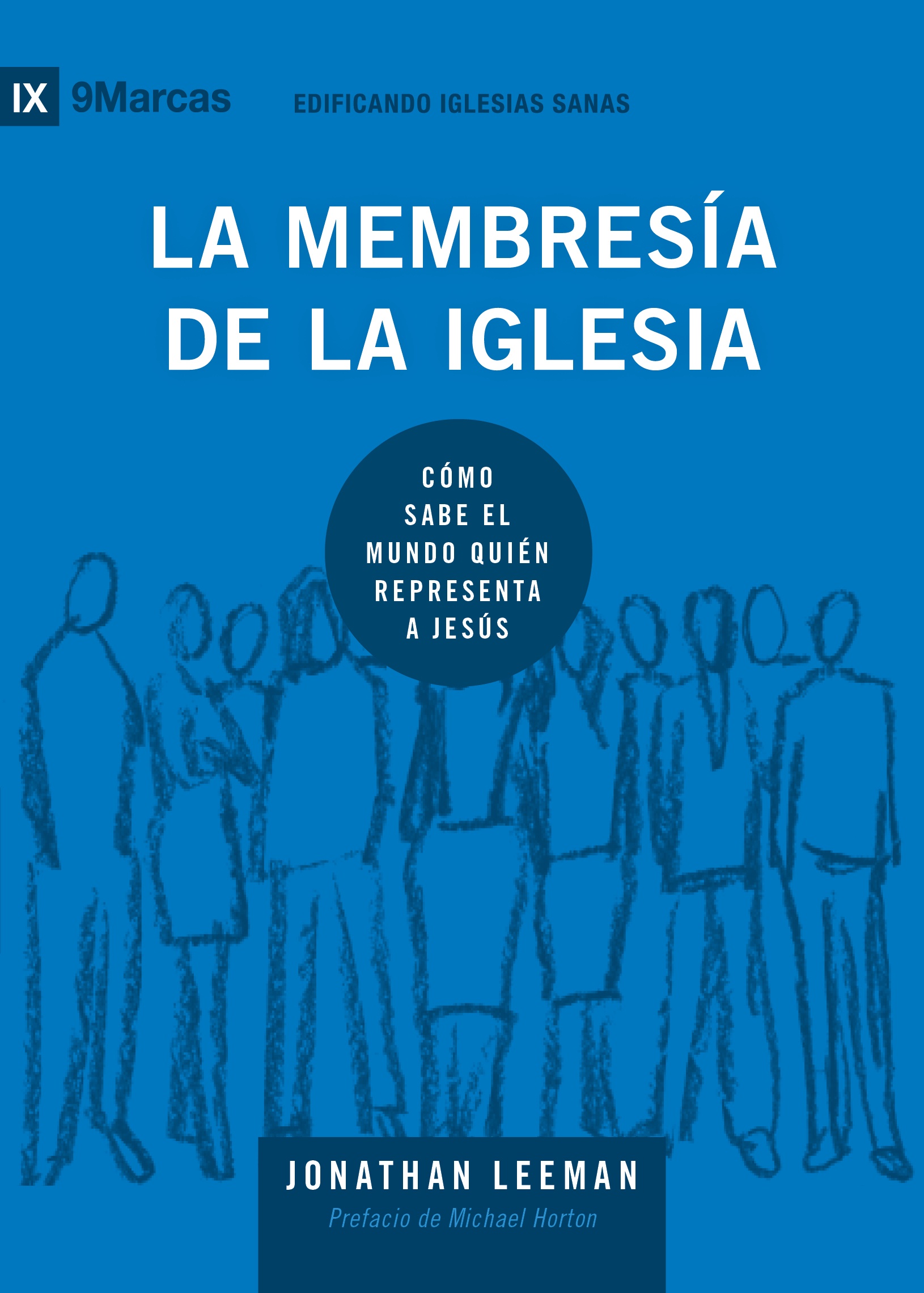 LA MEMBRESÍA DE LA IGLESIA/ LIBRO PDF