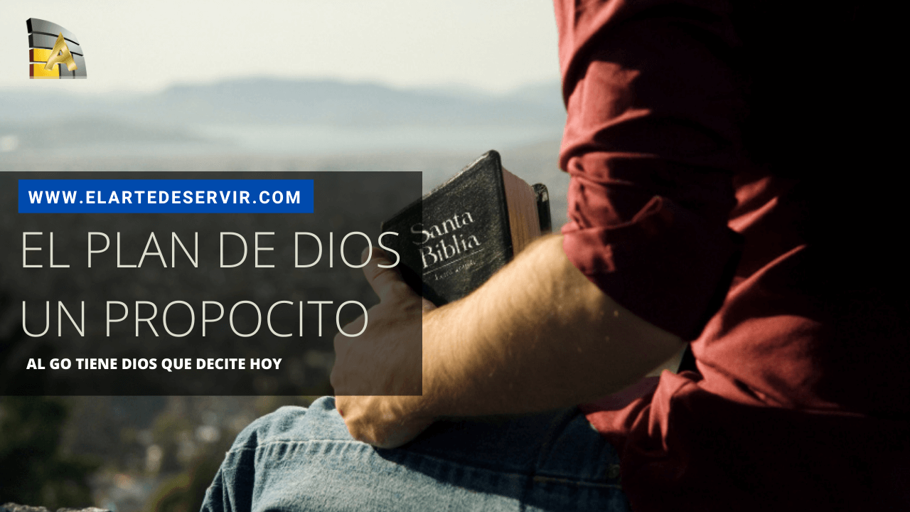 El Plan de Dios | Un Propósito para tu vida
